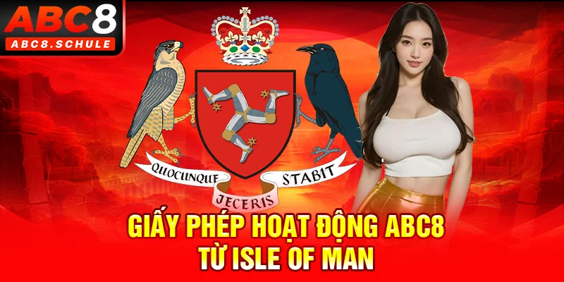 Giấy phép hoạt động ABC8 từ Isle of Man